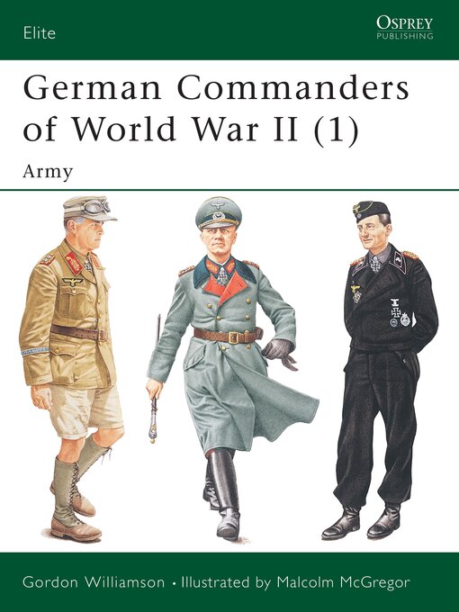 Title details for German Commanders of World War II (1) by Gordon Williamson - Available